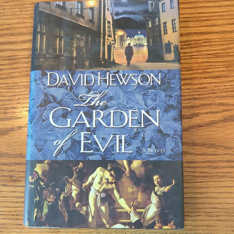 The Garden of Evil