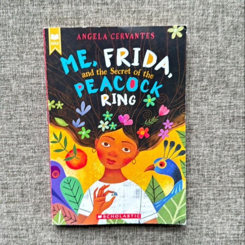 Me, Frida, and the Secret of the Peacock Ring
