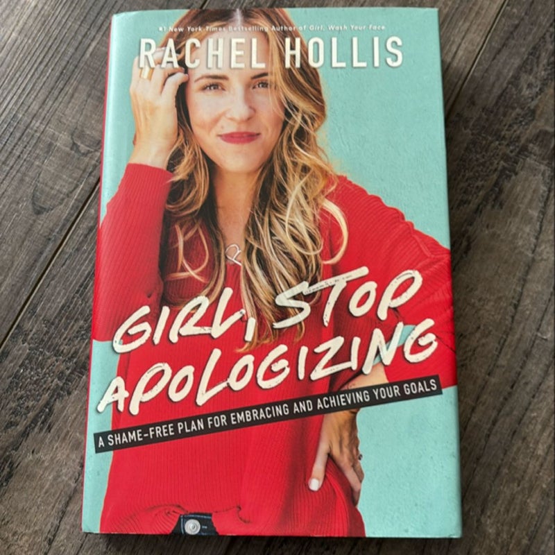 Girl, Stop Apologizing