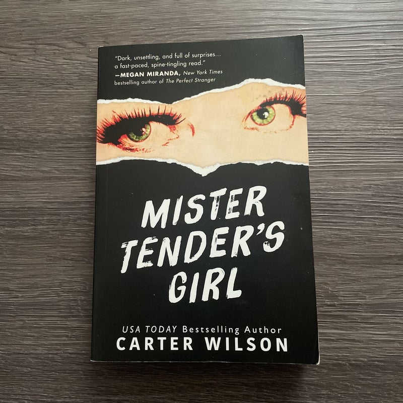 Mister Tender's Girl