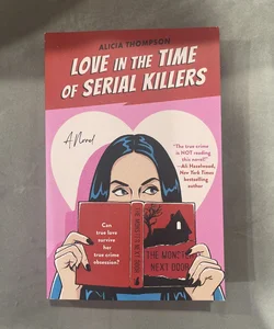 Love in the Time of Serial Killers