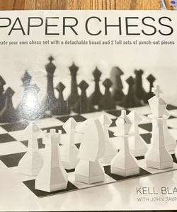 Paper chess Creat your own chess set 