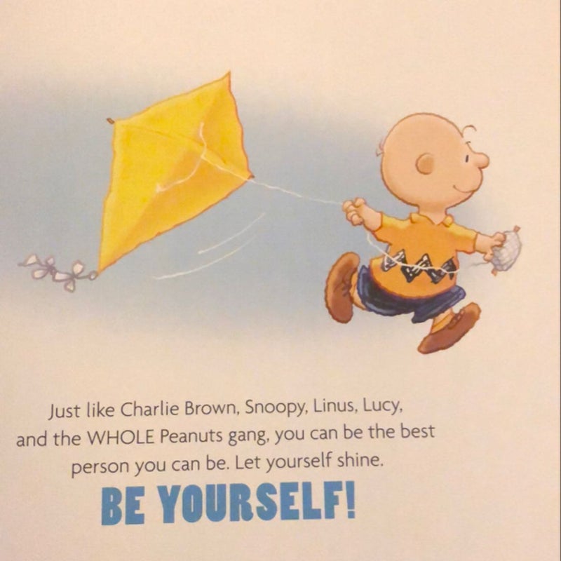 Peanuts: Be Yourself! (Kohl's Ed. )