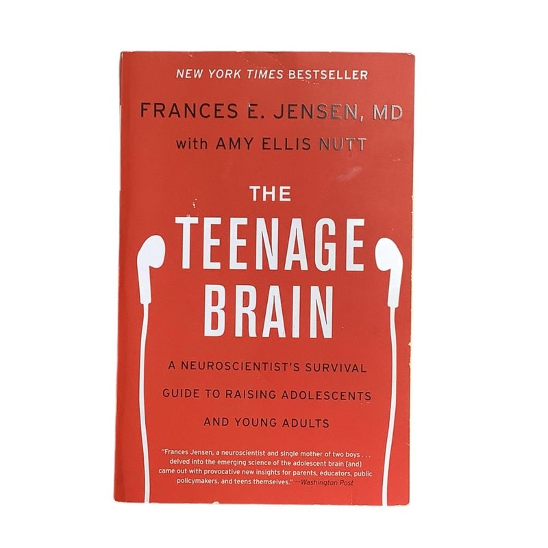 The Teenage Brain