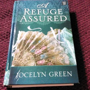 A Refuge Assured