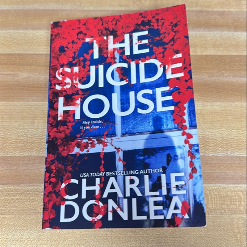 The Suicide House