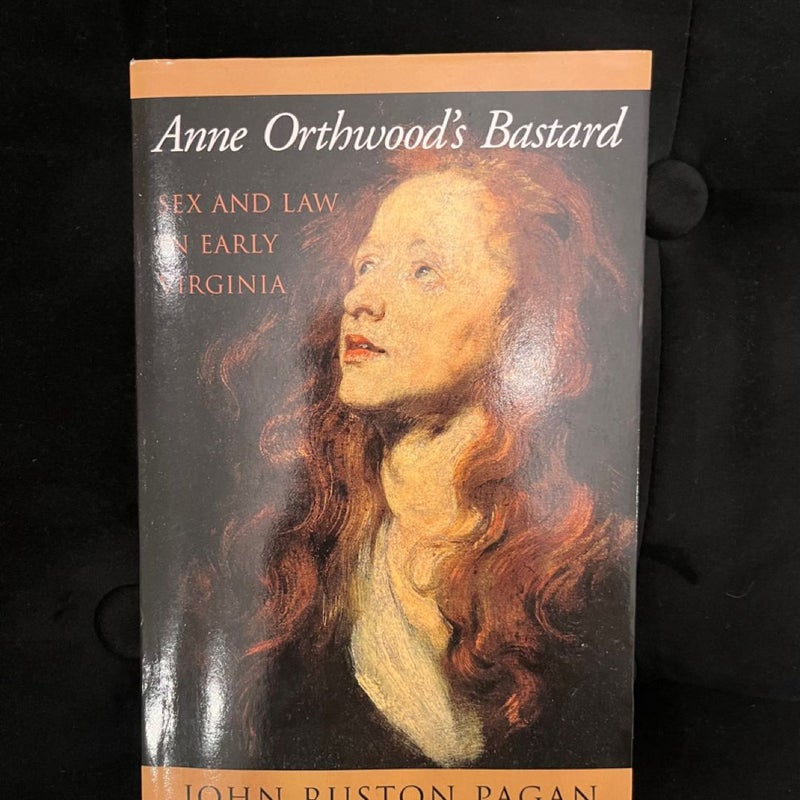 Anne Orthwood's Bastard