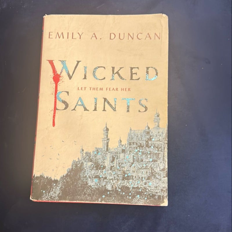 Wicked Saints