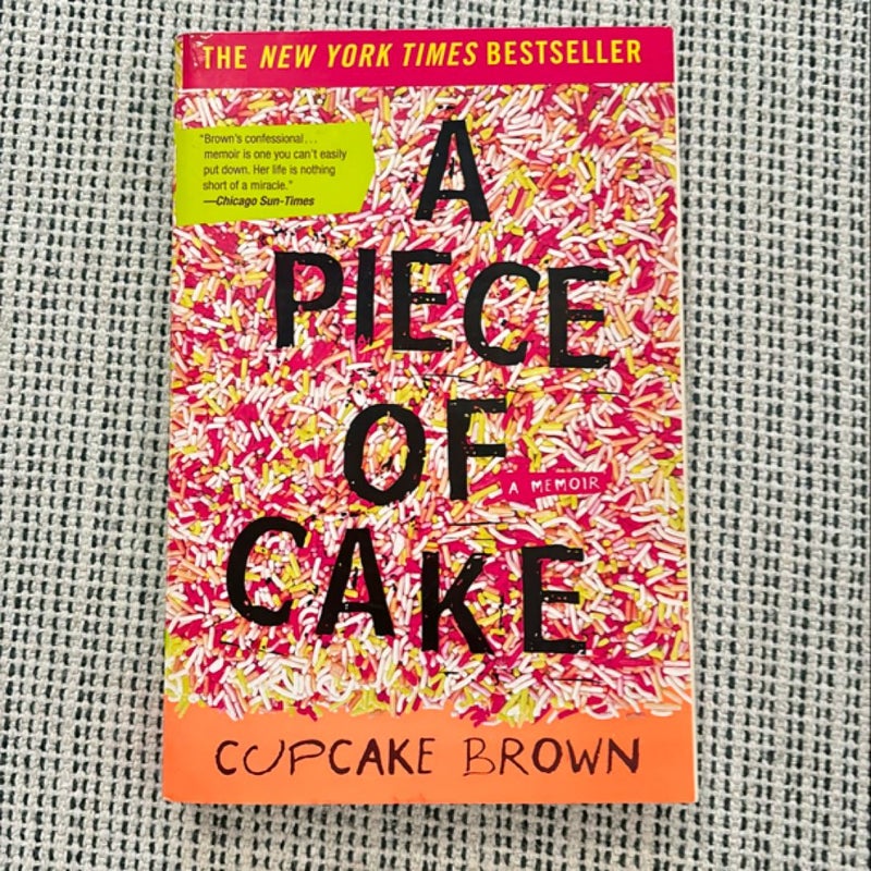 A Piece of Cake