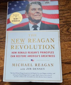 The New Reagan Revolution