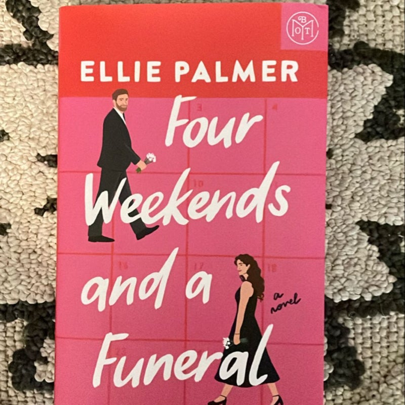 Four Weekends and a Funeral