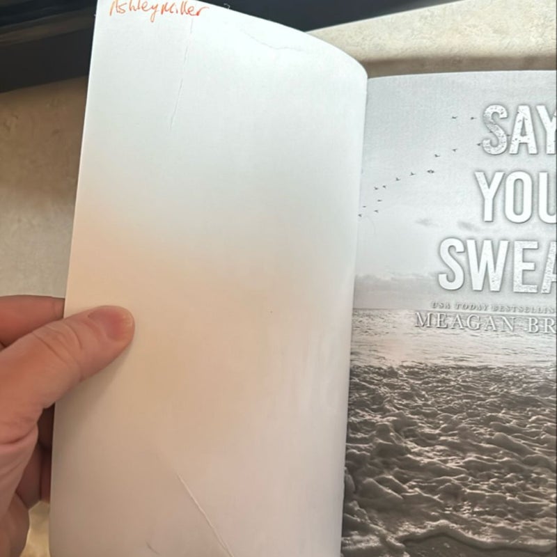 Say You Swear : Alternate Cover Edition