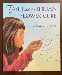 Tashi and the Tibetan Flower Care