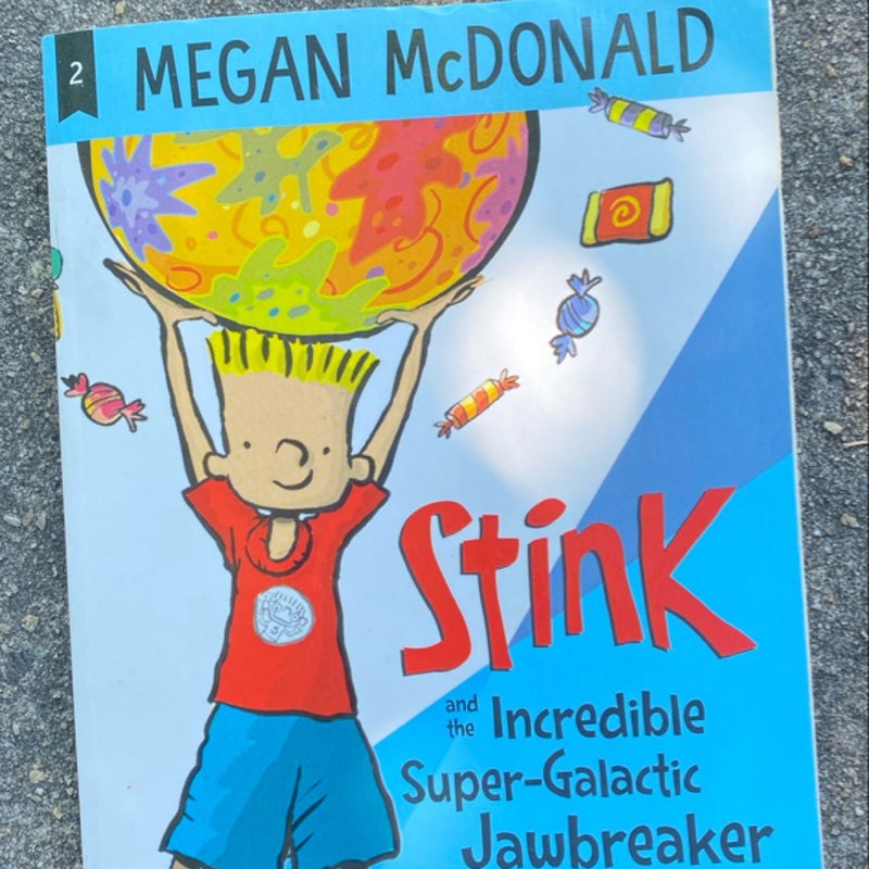 Stink and the Incredible Super-Galactic Jawbreaker