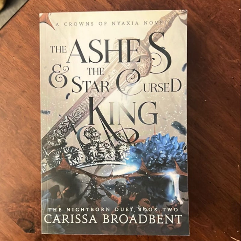 The Ashes and the Star-Cursed King SELF-PUBLISHED