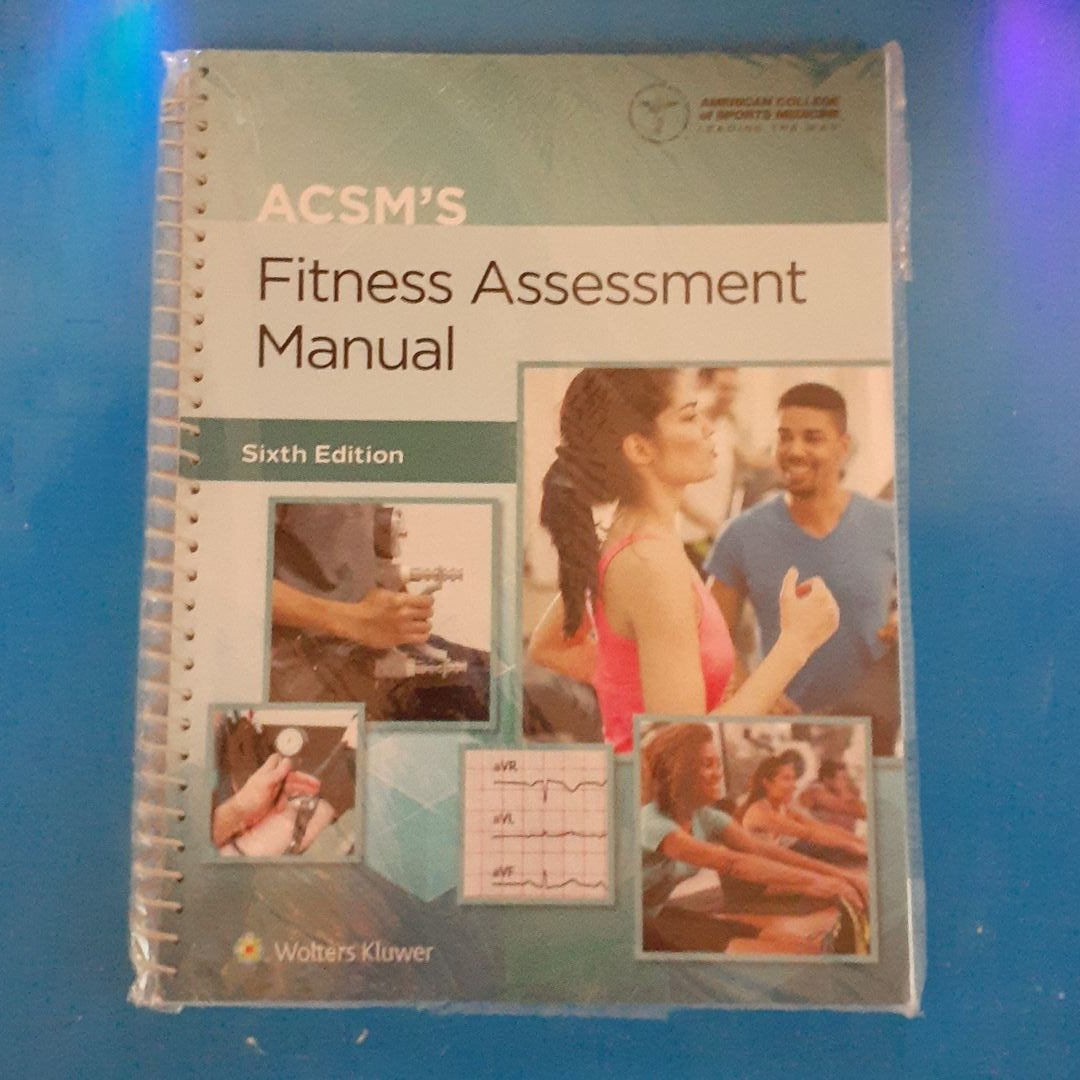 ACSM's Fitness Assessment Manual