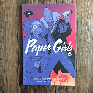 Paper Girls Volume 5