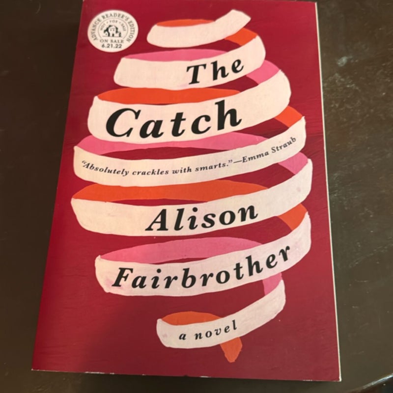 The Catch (ARC)