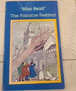 The Fairacre Festival 