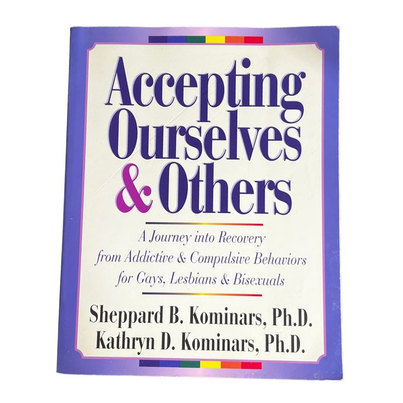 Accepting Ourselves and Others