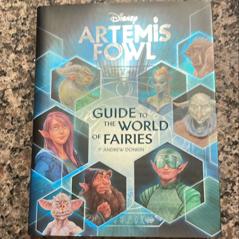 Artemis Fowl: Guide to the World of Fairies