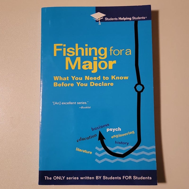 Fishing for A Major