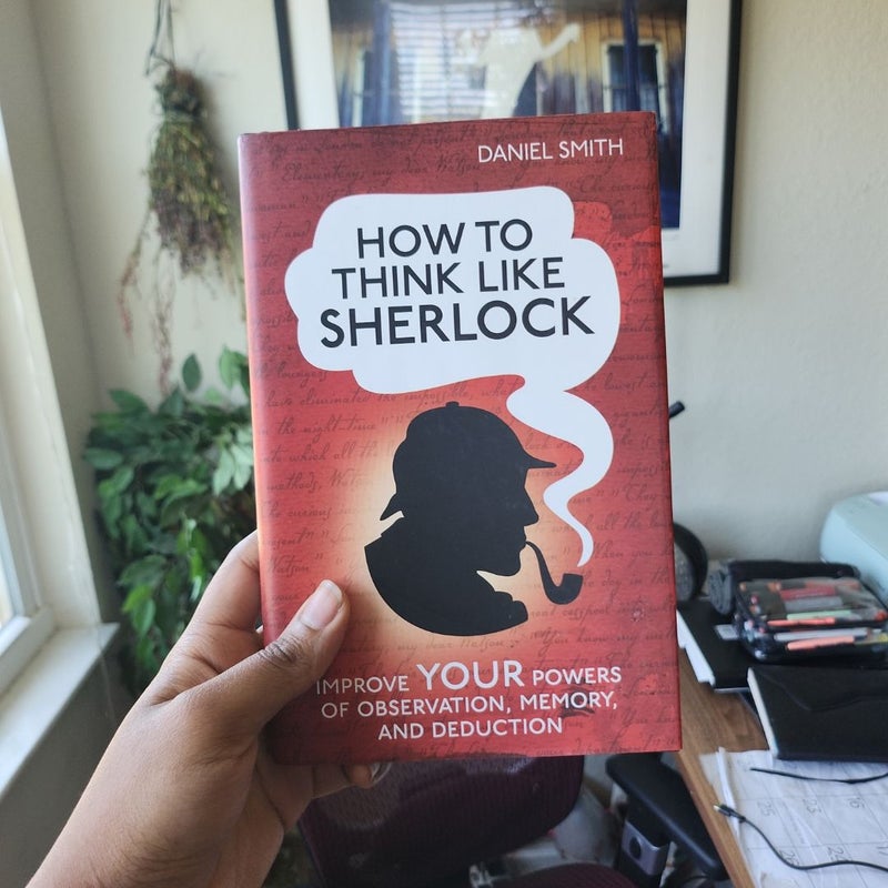 How to Think Like Sherlock