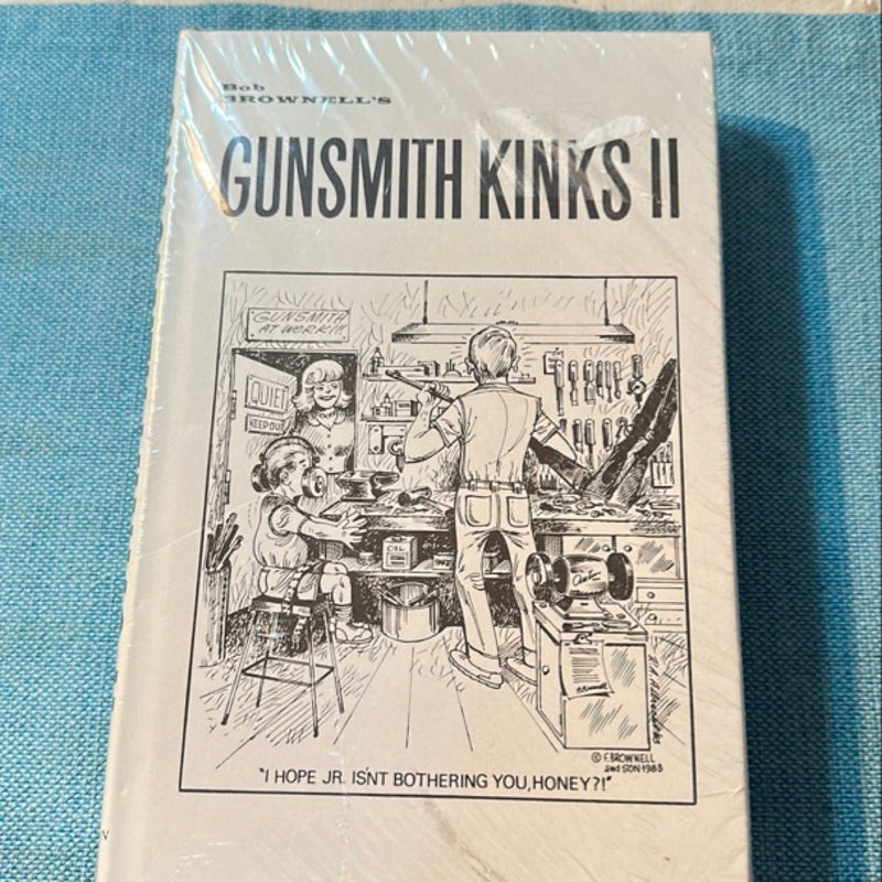 Gunsmith Kinks 2 Gunsmith Kinks 4