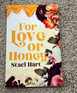 For Love or Honey 