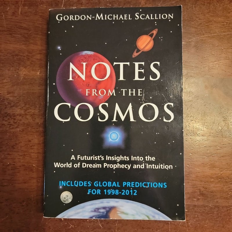 Notes from the Cosmos