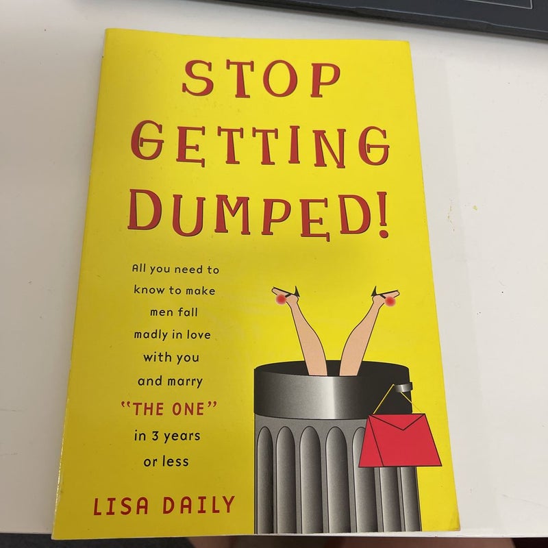 Stop Getting Dumped!