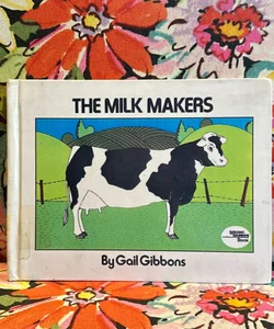 🔶The Milk Makers