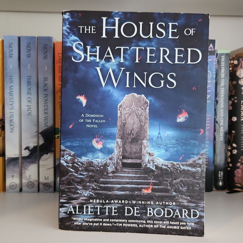 The House of Shattered Wings