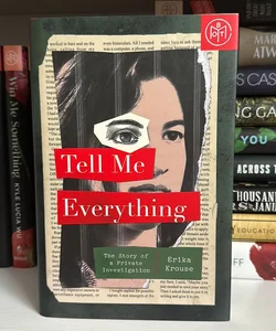 Tell Me Everything