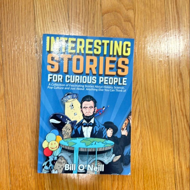 Interesting Stories for Curious People