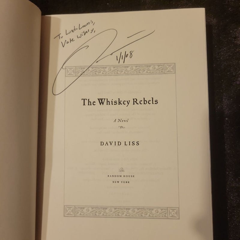 The Whiskey Rebels (Signed)