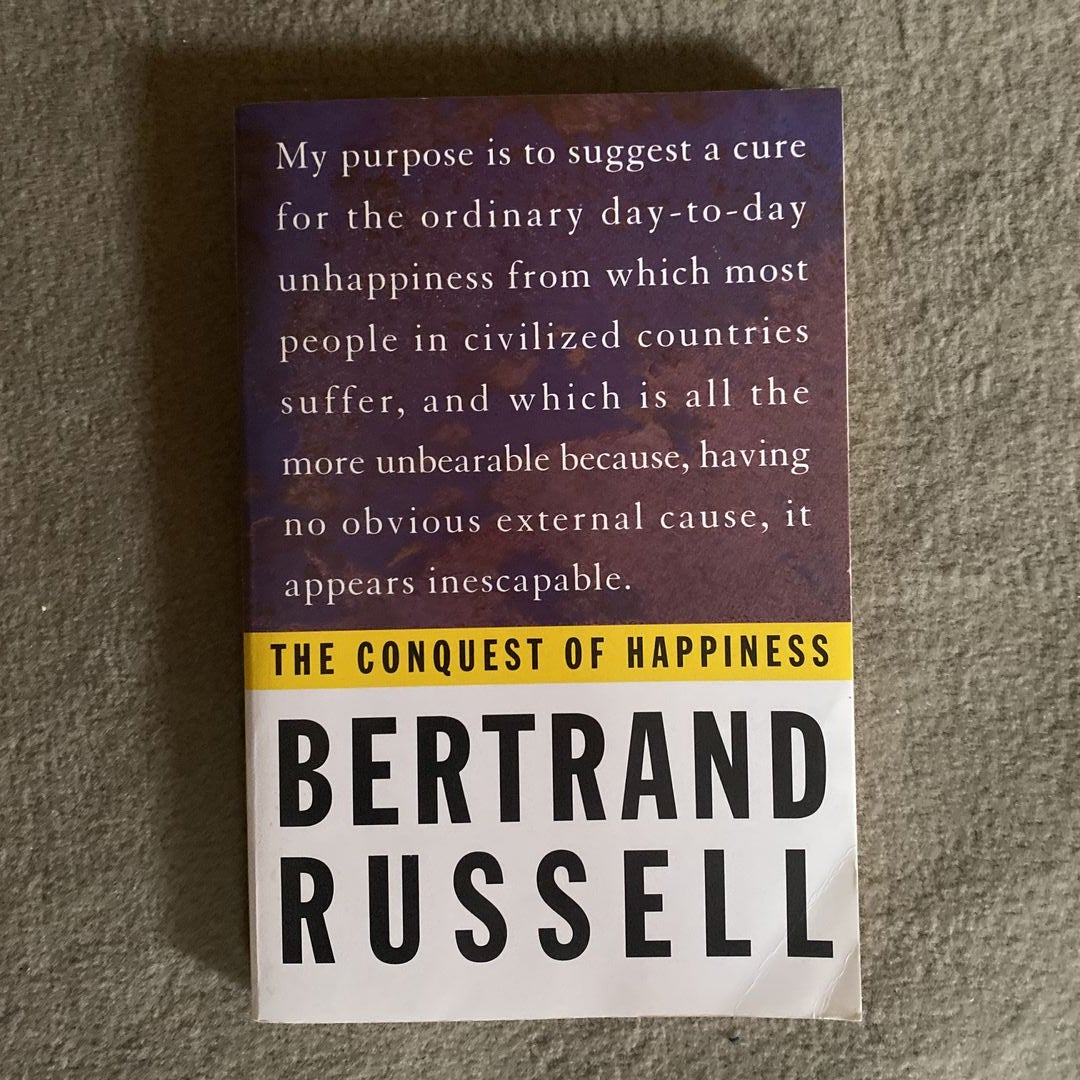 The Conquest of Happiness Bertrand Russell