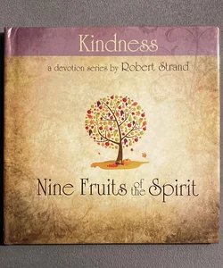 Nine Fruits of the Spirit-Kindness