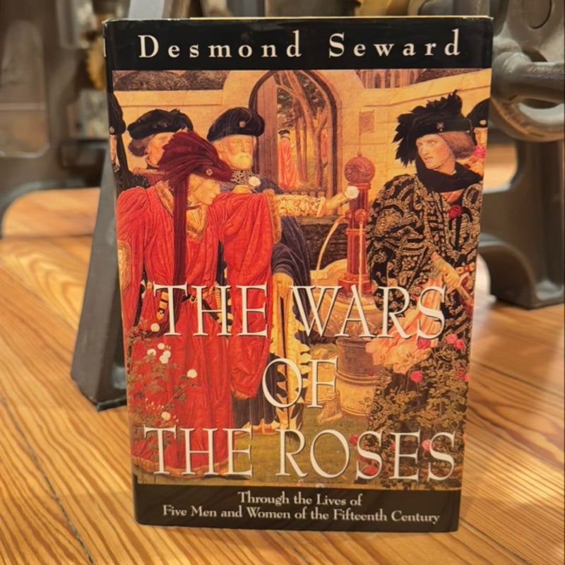 The Wars of the Roses