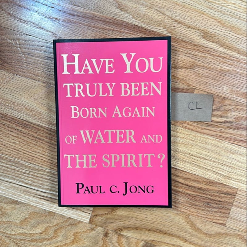 Have you truly been born again