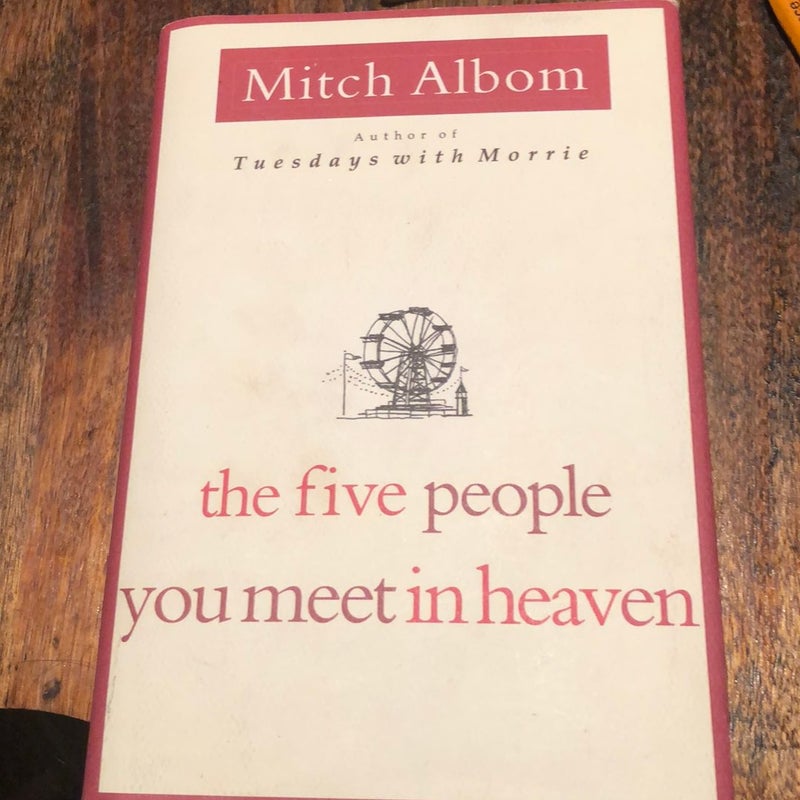 The Five People You Meet in Heaven