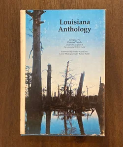 Louisiana Anthology (autographed) Vintage, 1982