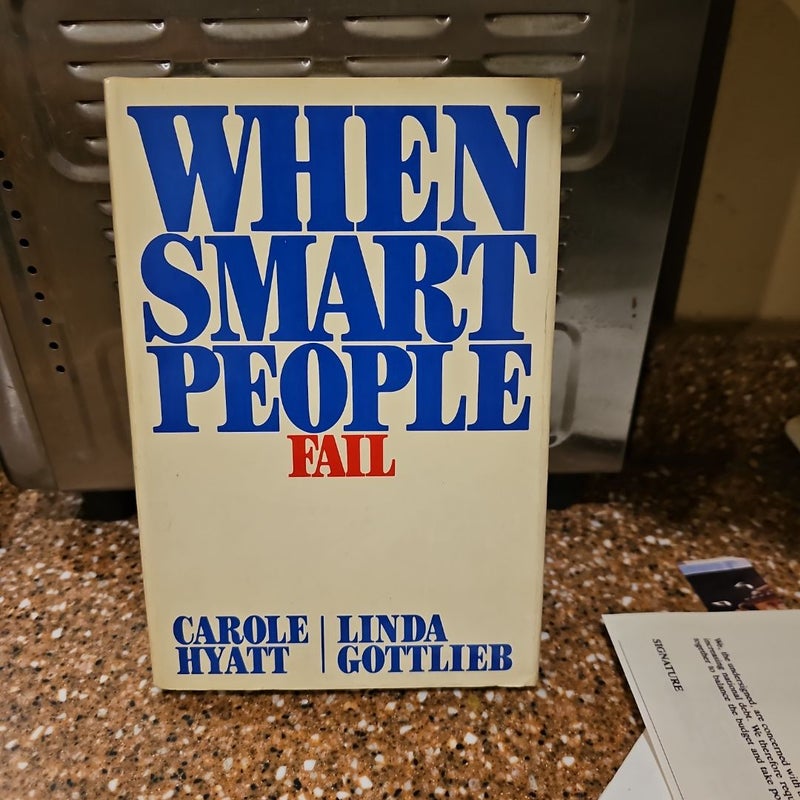 When Smart People Fail 