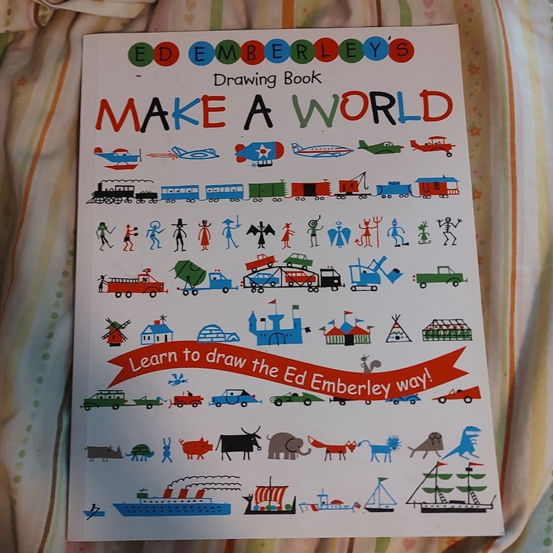 Ed Emberley's Drawing Book: Make a World