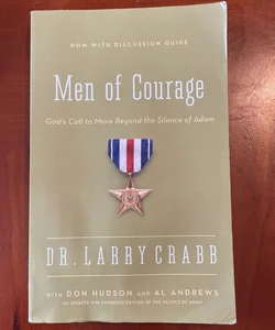 The Men of Courage