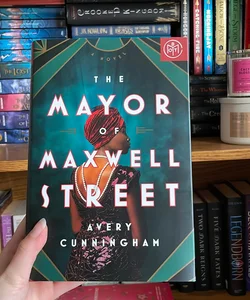 The Mayor of Maxwell Street - BOTM edition