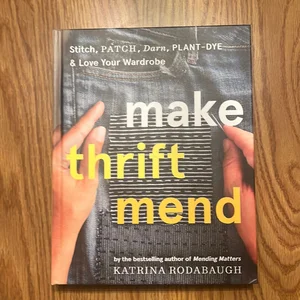 Make Thrift Mend