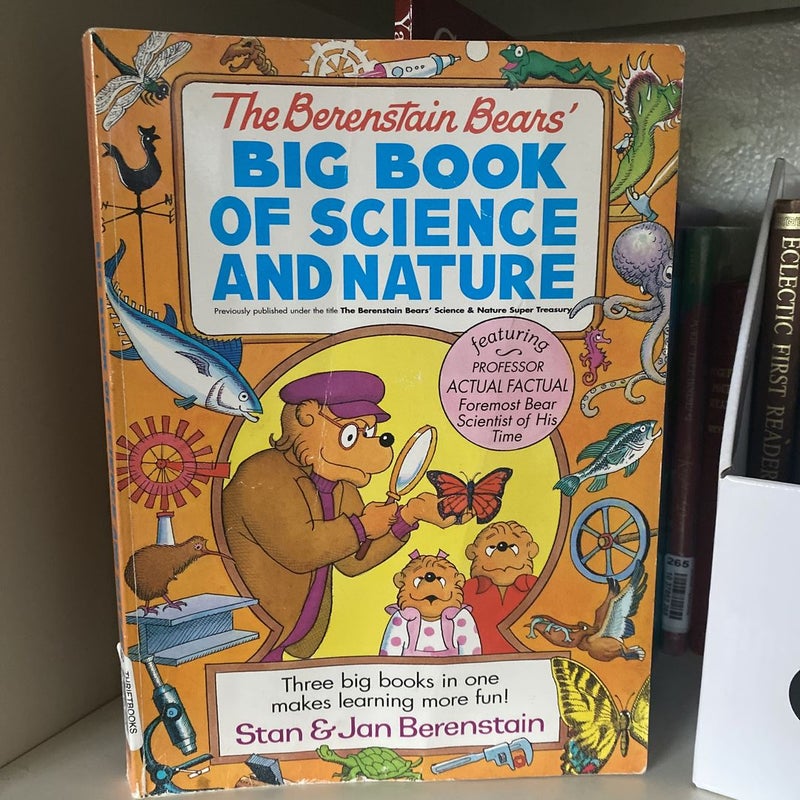 The Berenstain Bears' Big Book of Science and Nature
