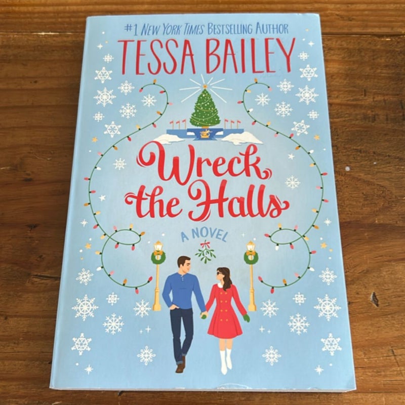 Wreck the Halls