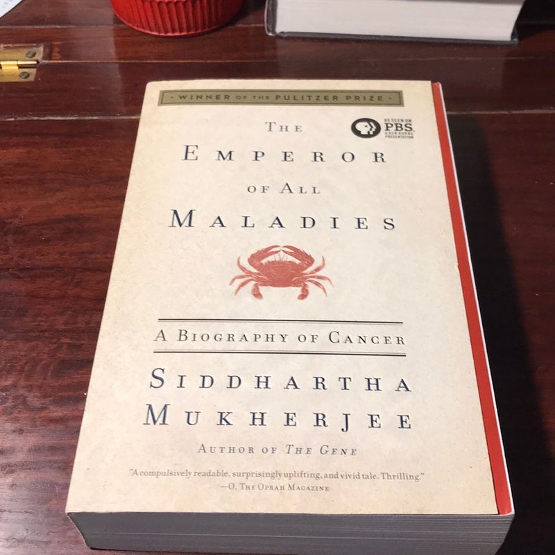 The Emperor of All Maladies 